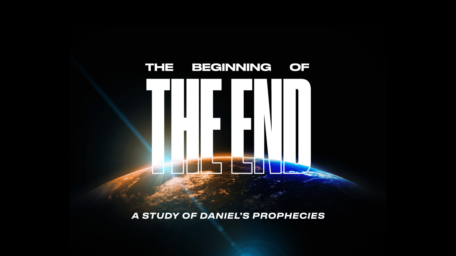 Daniel The Beginning Of The End Church Sermon Series Ideas
