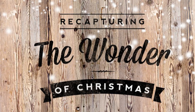 Recapturing The Wonder Of Christmas Church Sermon Series Ideas
